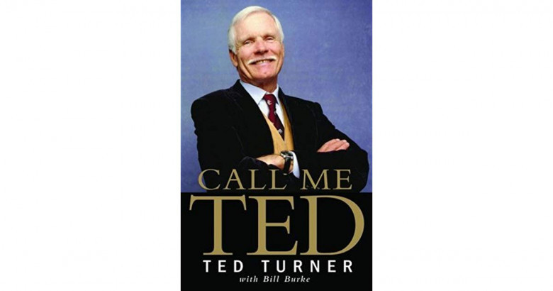 Ted Tyorner, Bill Burke, CNN. Umumiy boyligi - $2,2 milliard: "Meni Ted deb chaqiring"